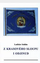 Z Krasového Sloupu i odjinud