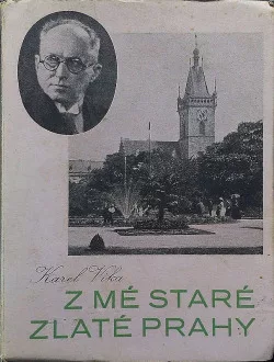 Z mé staré zlaté Prahy I