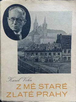 Z mé staré zlaté Prahy II