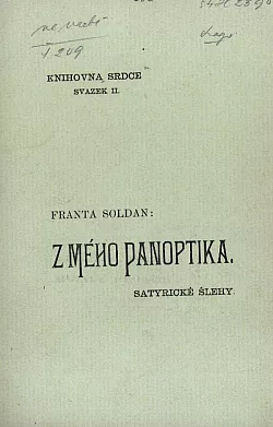 Z mého panoptika: Satyrické šlehy