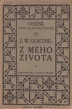 Z mého života: báseň a pravda, léta dětská