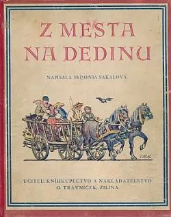 Z mesta na dedinu
