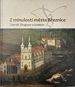 Z minulosti města Březnice