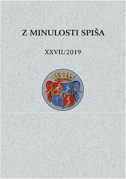 Z minulosti Spiša XXVII 2019
