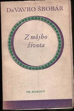 Z mojho života