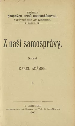 Z naší samosprávy I. díl