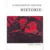 Z neznámých stránek historie