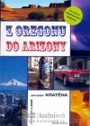 Z Oregonu do Arizony
