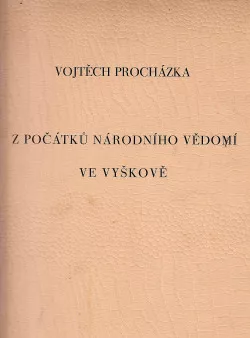 Z počátků národního vědomí ve Vyškově
