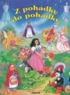 Z pohádky do pohádky