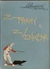 Z Prahy a z venkova