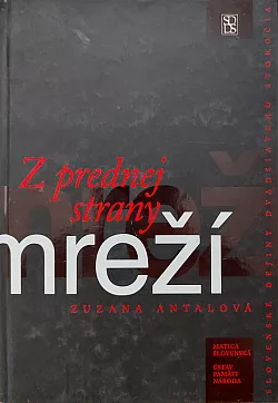 Z prednej strany mreží