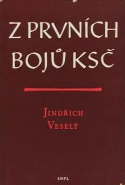 Z prvních bojů KSČ