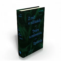 Z rečí v nížinách /  Tváre a oslovenia / Epištoly