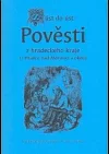 Z úst do úst: Pověsti z hradeckého kraje (z Hradce nad Moravicí a okolí)