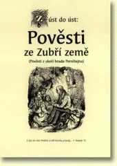 Z úst do úst: pověsti ze Zubří