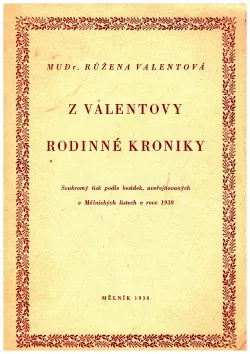 Z Valentovy rodinné kroniky