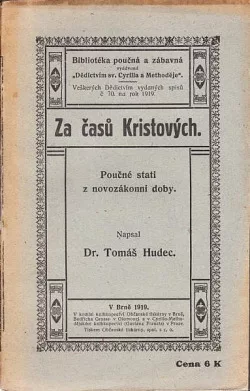 Za časů Kristových: Poučné stati z novozákonní doby