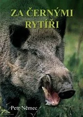 Za černými rytíři