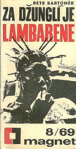 Za džunglí je Lambarene