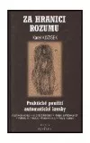 Za hranici rozumu - Praktické použití automatické kresby