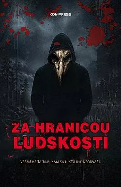 Za hranicou ľudskosti