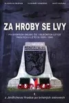 Za hroby se lvy II.