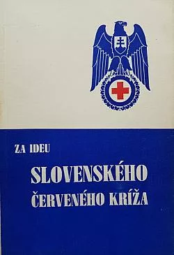Za ideu Slovenského Červeného kríža