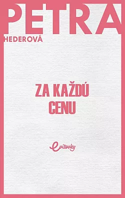 Za každú cenu