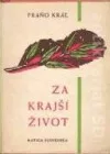 Za krajší život
