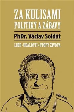 Za kulisami politiky a zábavy
