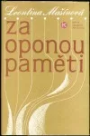 Za oponou paměti