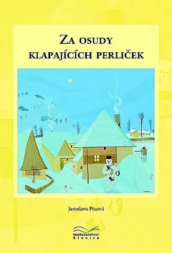 Za osudy klapajících perliček