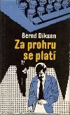 Za prohru se platí