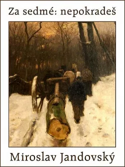 Za sedmé: Nepokradeš