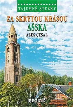 Za skrytou krásou Ašska