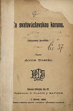 Za svatováclavskou korunu: Dějepisná povídka