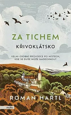 Za tichem: Křivoklátsko