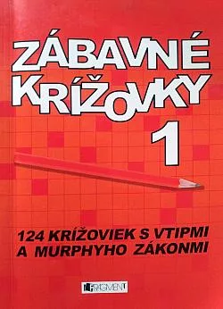 Zábavné krížovky 1: 124 krížoviek s vtipmi a Murphyho zákonmi