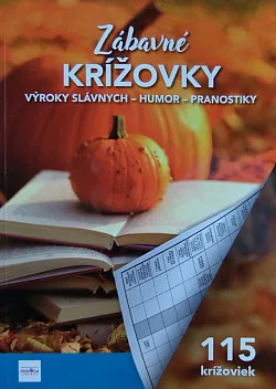 Zábavné krížovky Výroky slávnych-Humor-Pranostiky