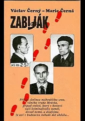 Zabiják: největší případ československé kriminalistiky