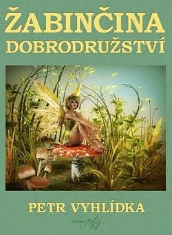Žabinčina dobrodružství
