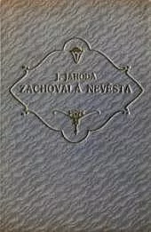 Zachovalá nevěsta a jiné humoresky