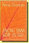 Začni tam kde jsi