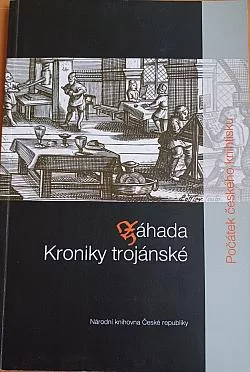 Záhada Kroniky Trojánské: Počátek českého knihtisku