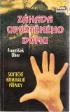 Záhada opuštěného domu