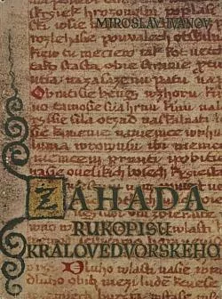 Záhada rukopisu královédvorského