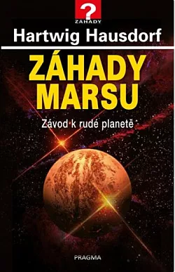 Záhady Marsu: Závod k rudé planetě