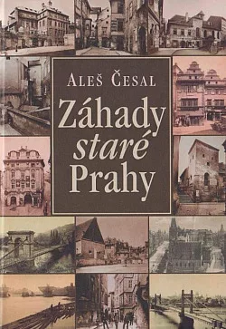 Záhady staré Prahy