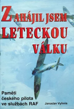 Zahájil jsem leteckou válku